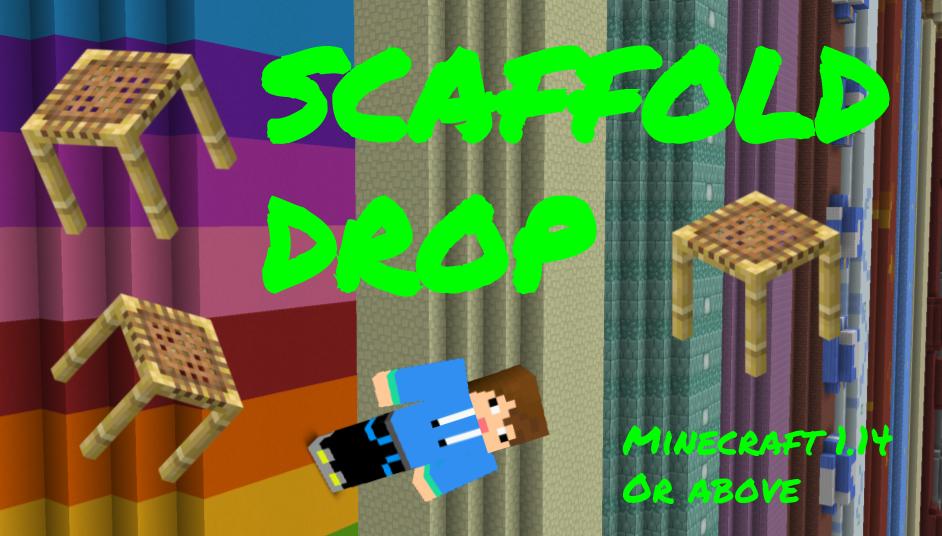 Descarca Scaffold Drop pentru Minecraft 1.14.4